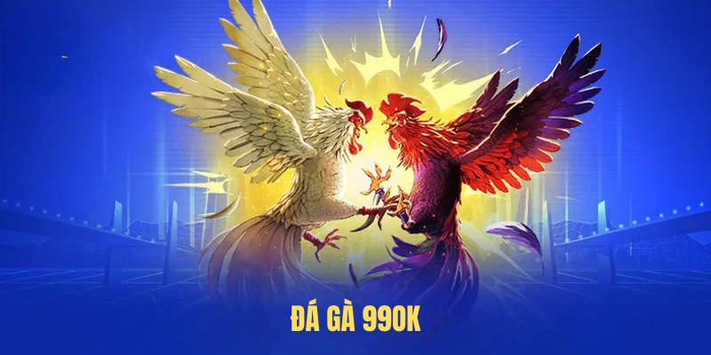 Đá Gà 99OK – Trải Nghiệm Đỉnh Cao, Luật Chơi Dễ Hiểu